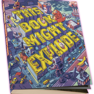 This Book Might Explode! Volume Six